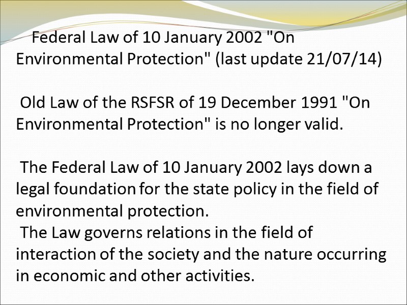 Federal Law of 10 January 2002 Federal Law of 10 January 2002